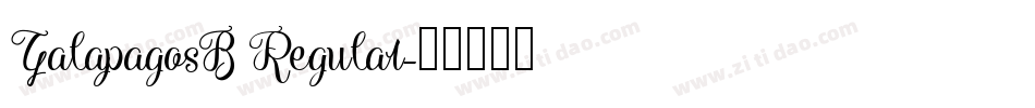 GalapagosB Regular字体转换